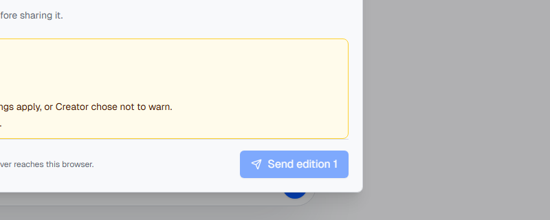 Send edition becomes available when the requirements are met.